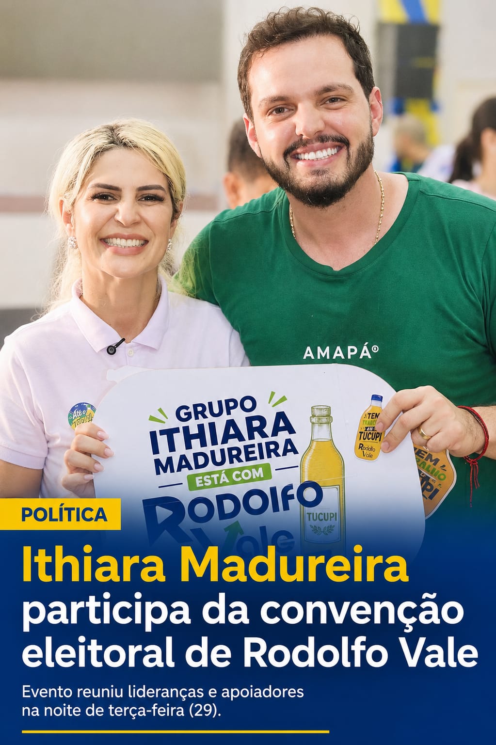 Ithiara Madureira reafirma apoio a Rodolfo Vale durante convenção eleitoral