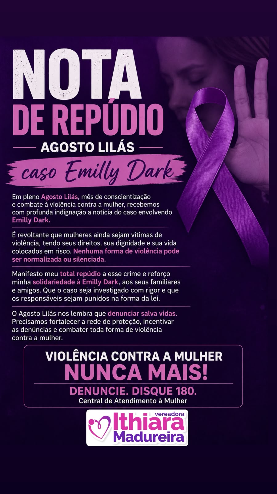 Vereadora Ithiara Madureira divulga nota de repúdio sobre caso Emilly Dark
